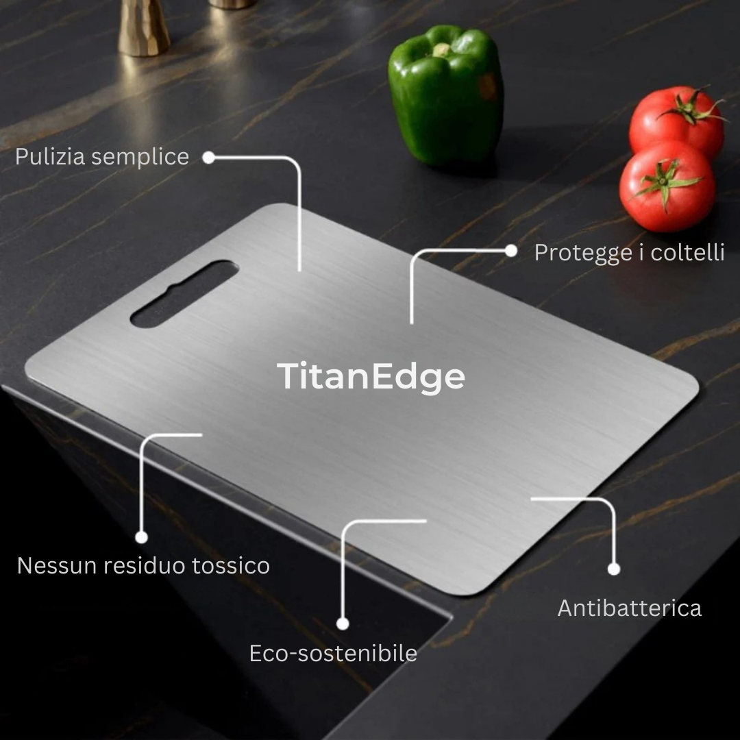 Tagliere TitanEdge – Massima igiene